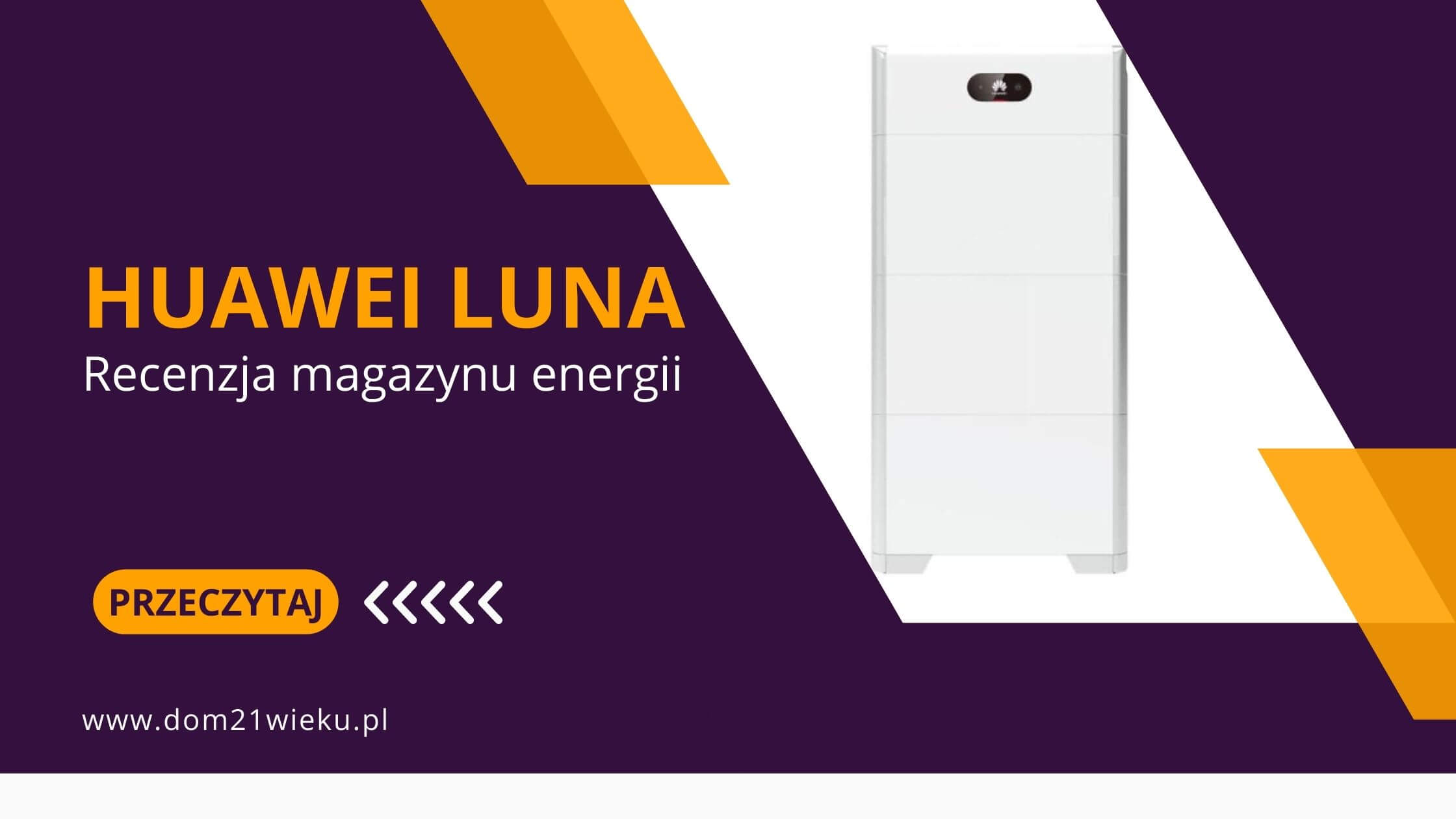 Recenzja magazynów energii Huawei Luna