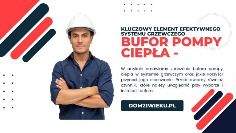 Read more about the article Bufor pompy ciepła – kluczowy element efektywnego systemu grzewczego