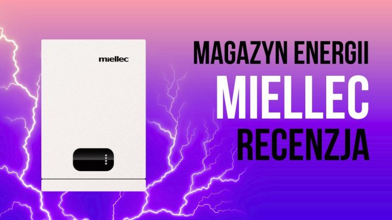Read more about the article Miellec – magazyn energii – recenzja i opinie